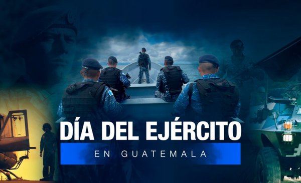 Día Del Ejército En Guatemala Por Qué Se Celebra El 30 De Junio Y Todo Lo Que Tienes Que Saber 1935